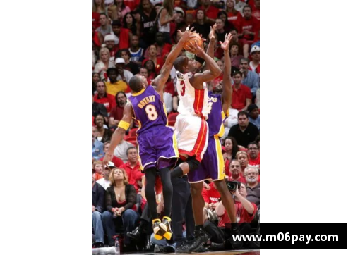 利记sbobet官方网站NBA经典回顾：热火对阵湖人的辉煌对决